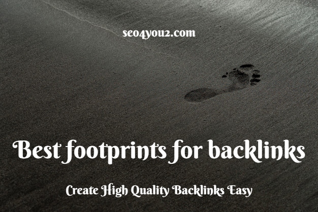 best footprints for backlinks 2020